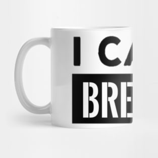 Breathe Mug